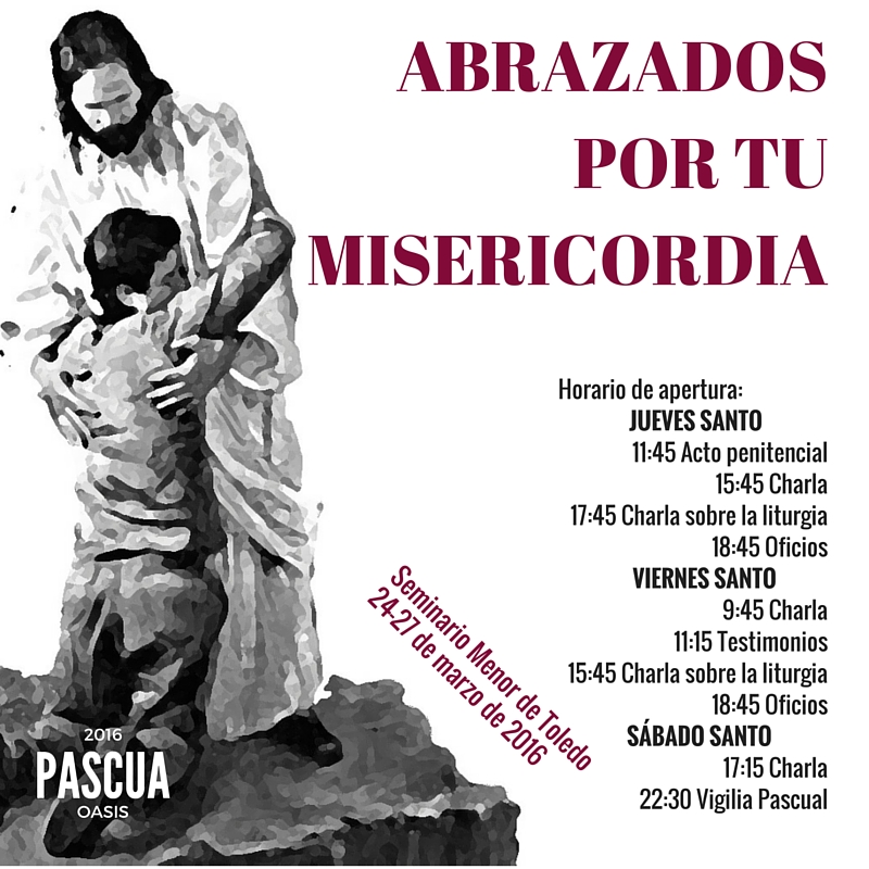 Preparados para la Pascua: Abrazados por tu Misericordia