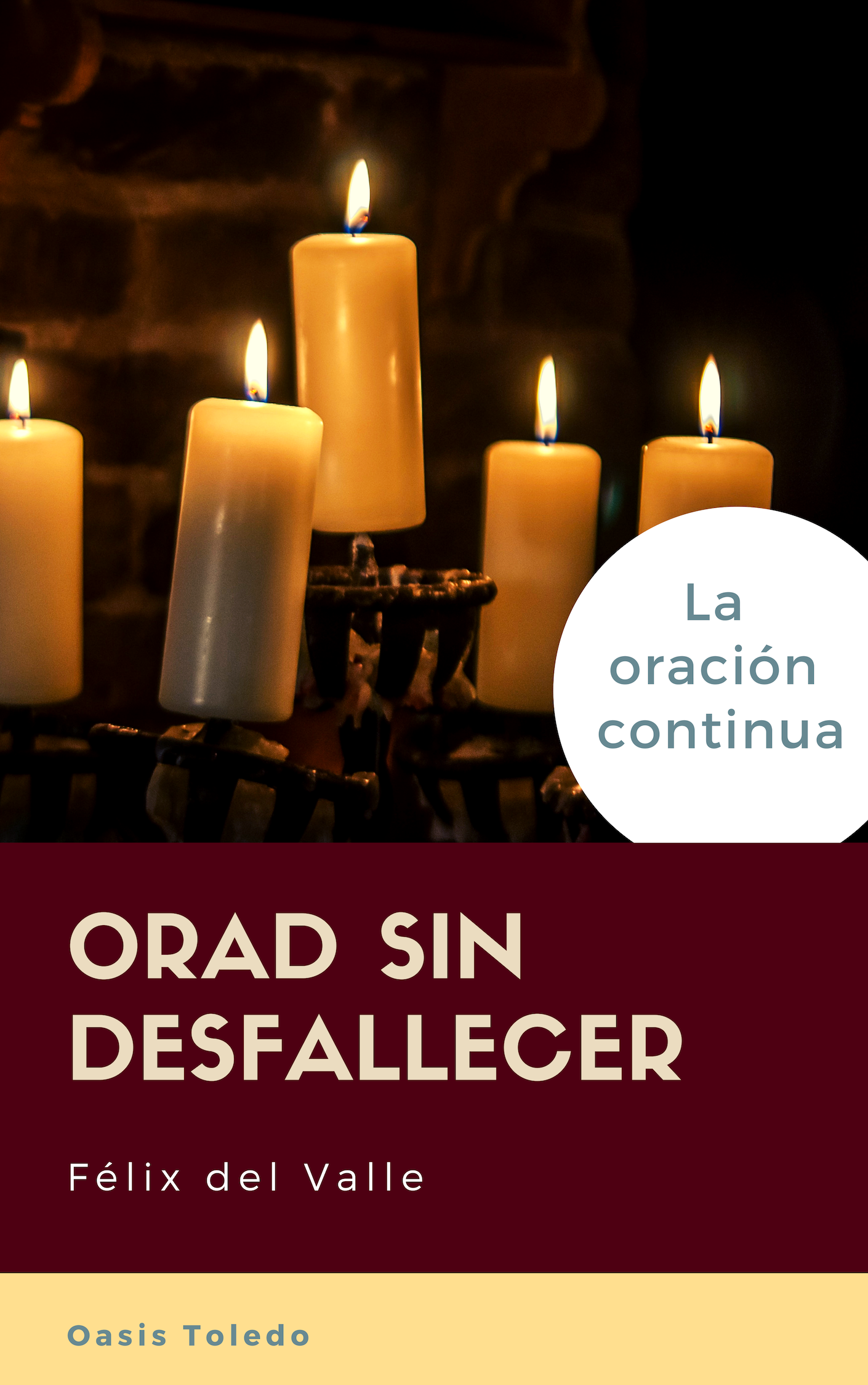 Orad sin desfallecer