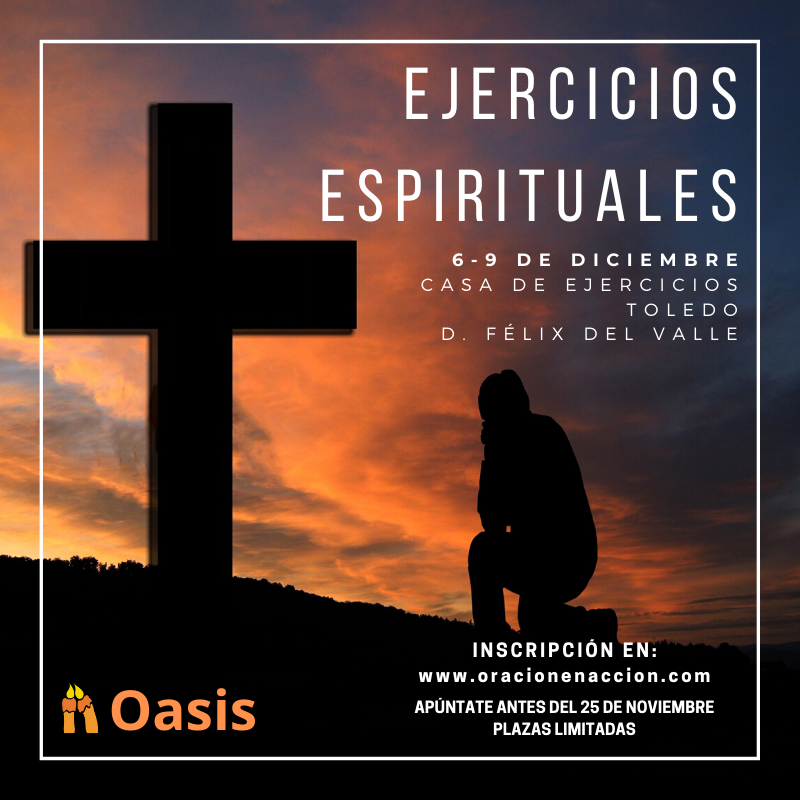 Ejercicios Espirituales – Diciembre 2019